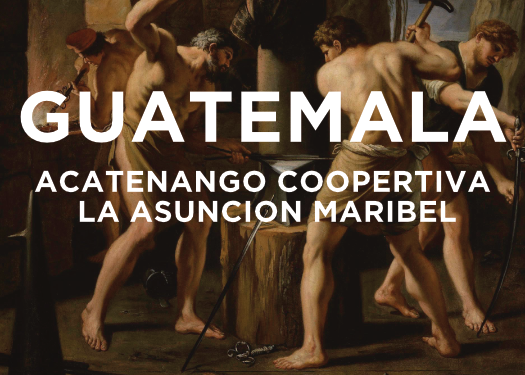 Painting of lightly clothed men hammering metal at an anvil at a Forge.  Text overlay reads: "acatenango coopertiva la asuncion maribel"