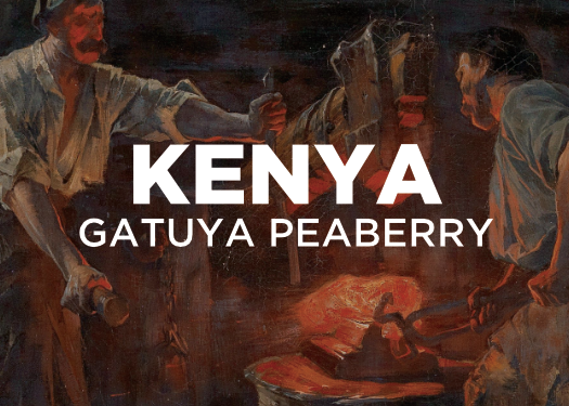 Vintage style painting of two men worrking iron in a orange, glowing hot forge.  Text over-layed reads, "KENYA GATUYA PEABERRY'