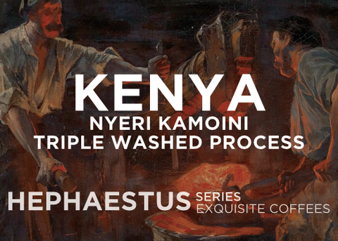 painting of two men working metal over a hot red molten forge. One wields the bellows, while the other wields the tongs. Text overlayed reads "Kenya Nyeri Kamoini Triple Washed Process. Hephaestus Series Exquisite Coffees"